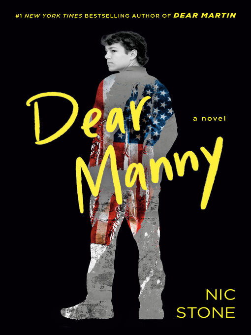 Title details for Dear Manny by Nic Stone - Available